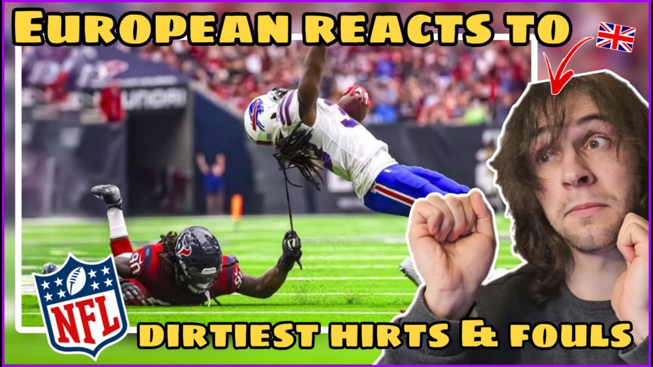 EUROPEAN Reacts to NFL DIRTIEST HITS EVER!! - First Time Reaction