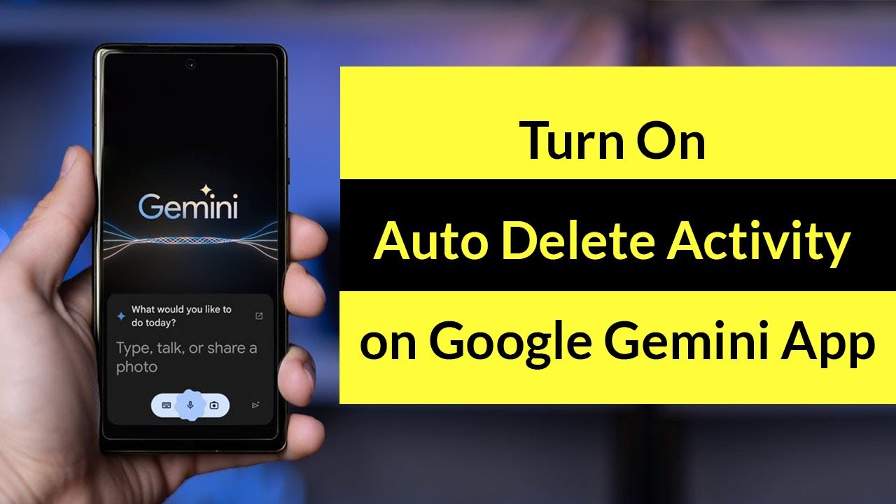 How to Turn On Auto Delete Activity on Google Gemini App?