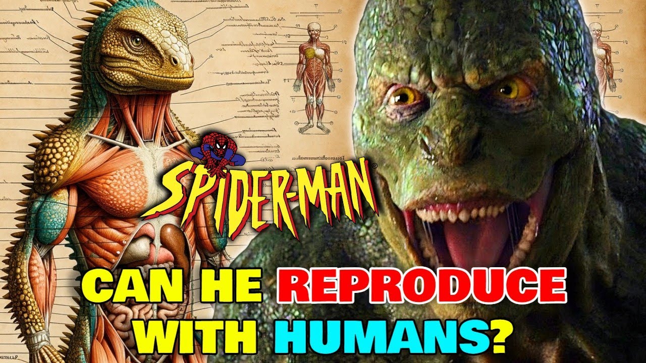 The Lizard Anatomy Explored - Can He Reproduce With Humans? Does He Have Humanoid Lizard Kid? & More
