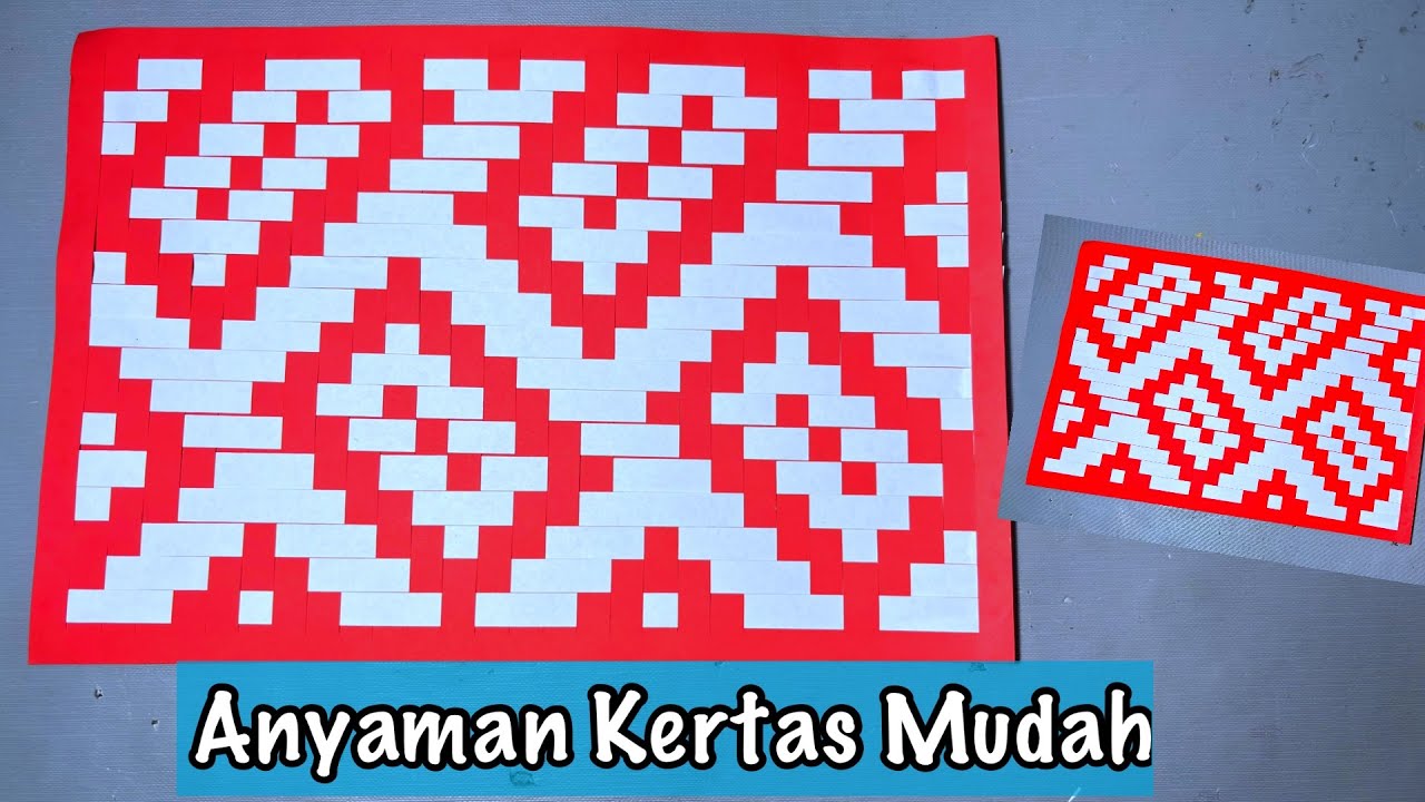 Cara Membuat Anyaman Kertas Mudah Untuk Tugas Sekolah 