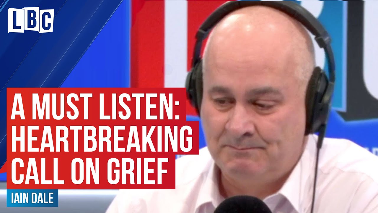 Iain Dale, left in tears by heartbreaking call, gave inspiring words on loss and grief | LBC