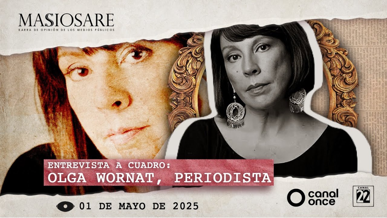 Masiosare - Entrevista: Olga Wornat (01/05/2025)