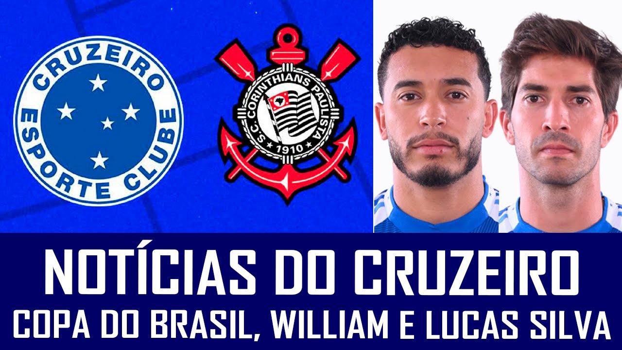 NOT&Iacute;CIAS DO CRUZEIRO: SORTEIO DA COPA DO BRASIL, WILLIAM, LUCAS SILVA E NEY VILLAREAL