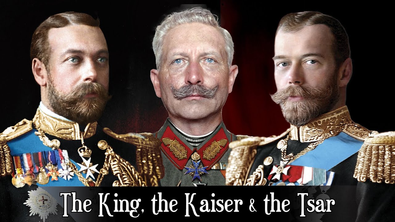 The King, the Kaiser & the Tsar