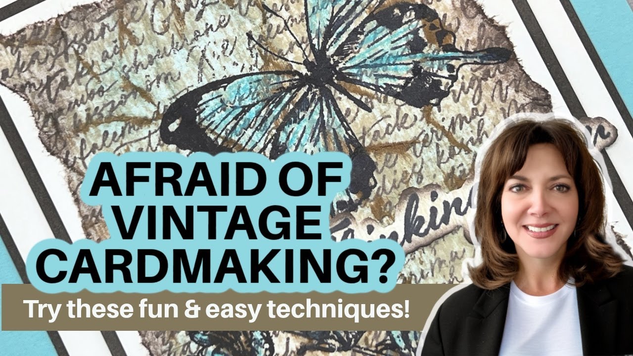 Afraid of Vintage Cardmaking? Tips and Tricks for Success!