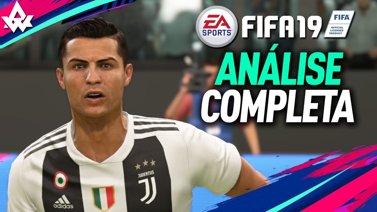 FIFA 19 - MEGA AN&Aacute;LISE | O JOGO VALE A PENA?