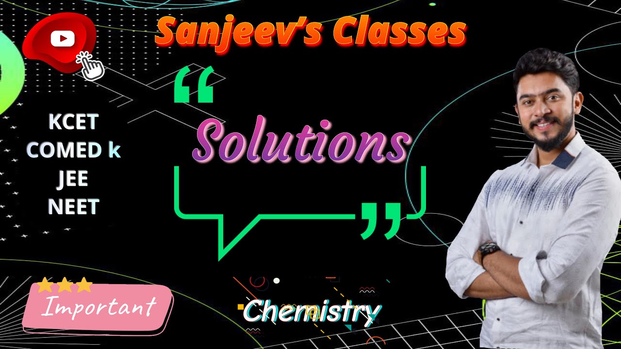 Solutions Chemistry COMEDK  Entrance Class 12