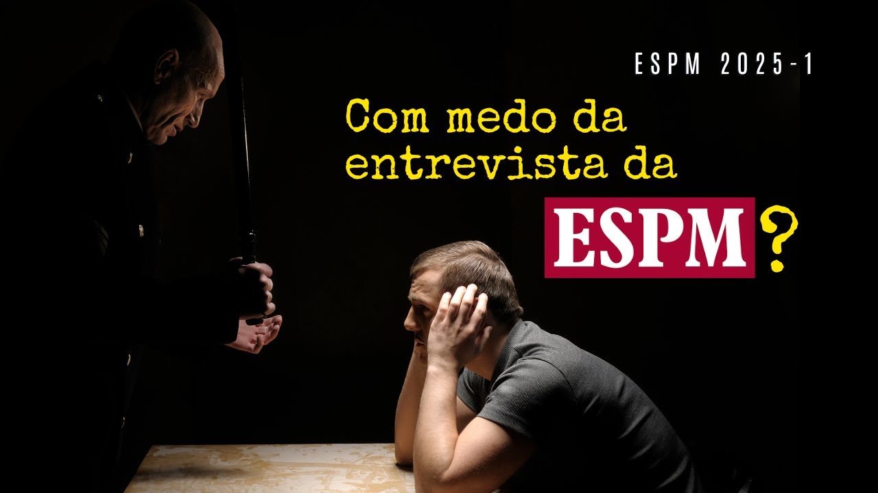 &Eacute; assim que voc&ecirc; acha que vai ser a entrevista do vestibular ESPM?