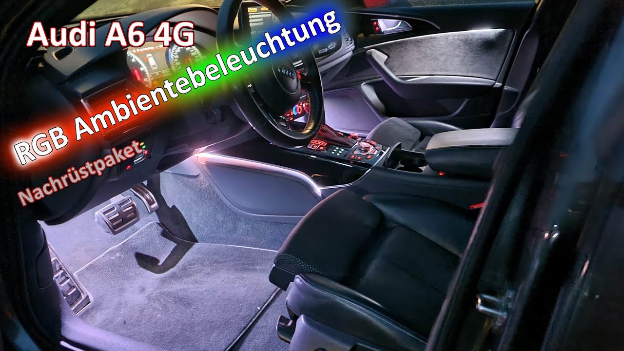 Audi A6 C7 Ambientebeleuchtung nachrüsten