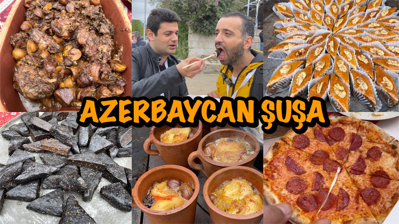 AZERBAYCAN ŞUŞA FESTİVALİNDE DÜNYALARI YEDİK @ResatTaman