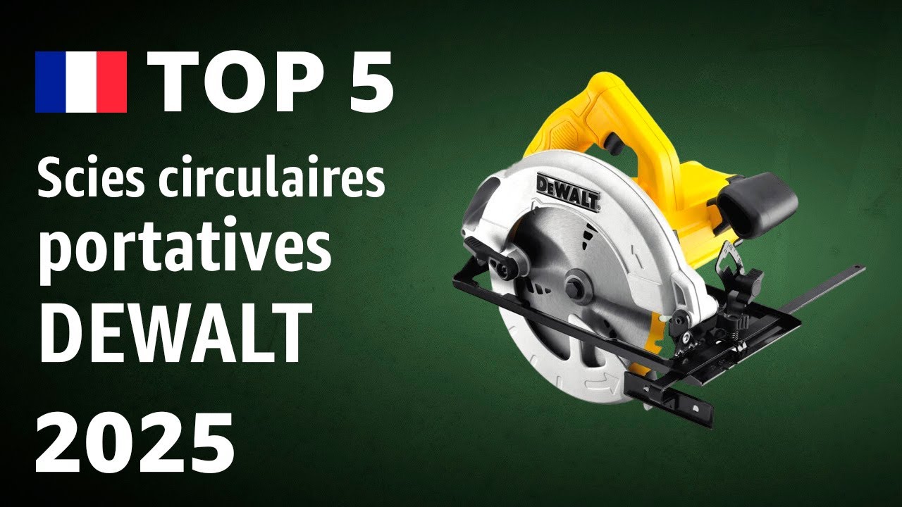 TOP&mdash;5. Meilleures scies circulaires portatives DEWALT. Test & Comparatif 2025