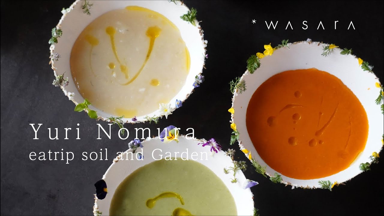 【野村友里さん】eatrip soil and Garden / 都会の真ん中で土に触れる/WASARA