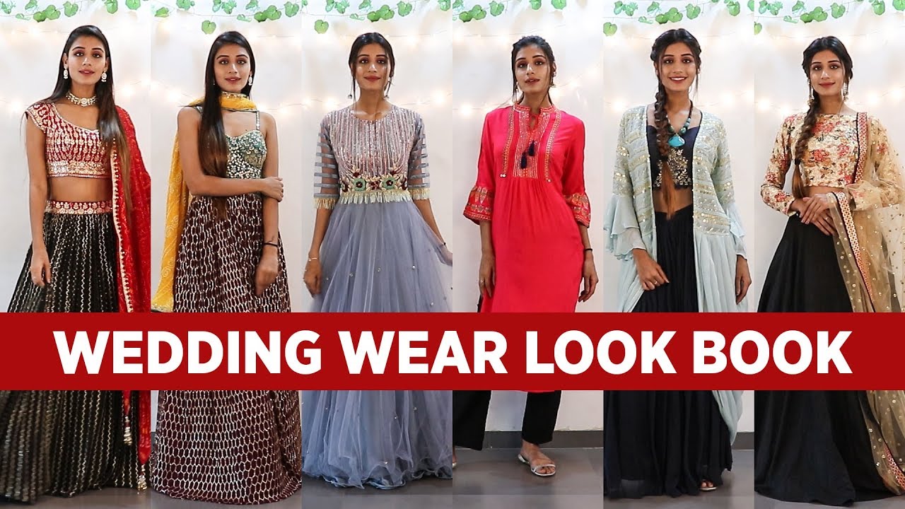 Latest Indian Wedding Lookbook - What to Wear for Indian Wedding