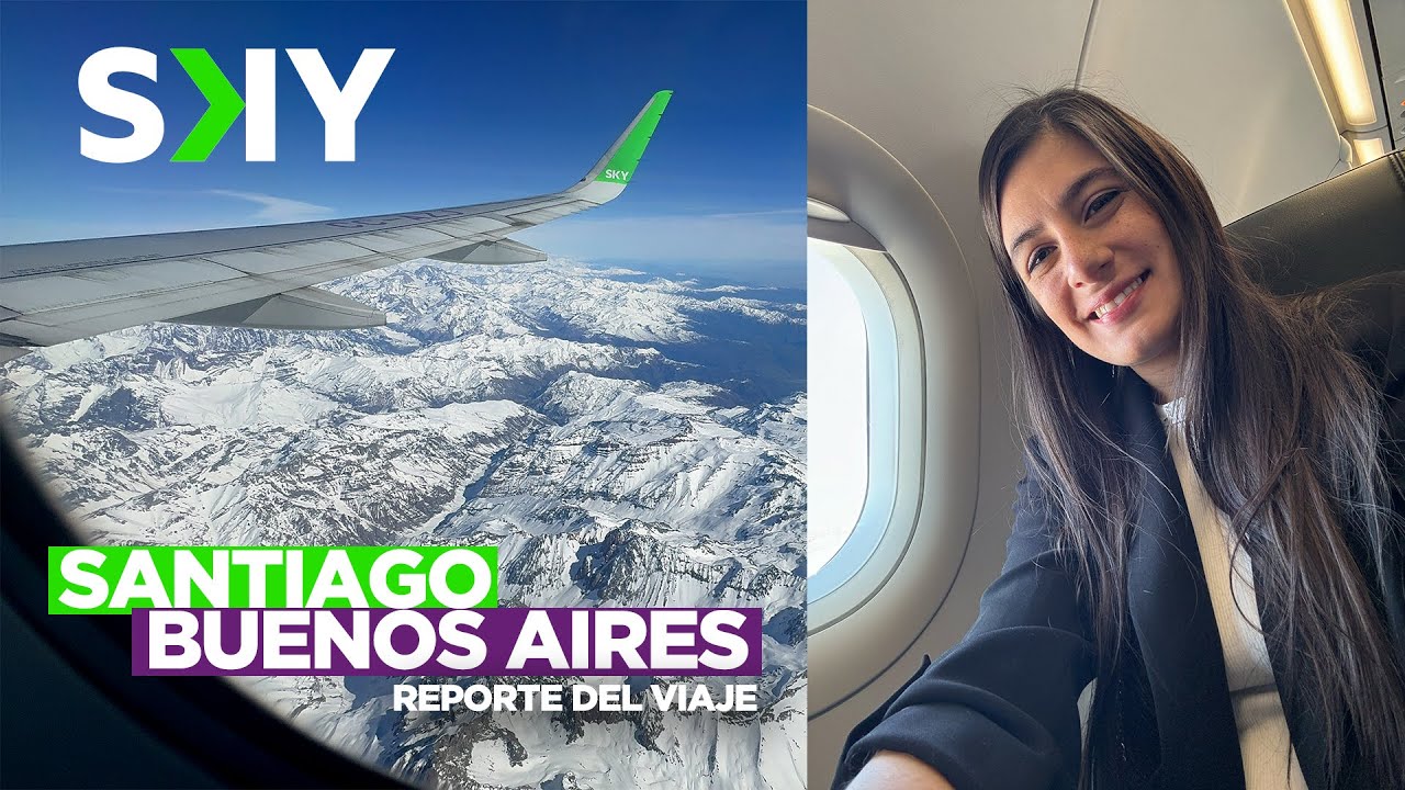 VUELO SKY AIRLINE de SANTIAGO a BUENOS AIRES 🇨🇱🇦🇷 ✈️ Cordillera + VIP + EZEIZA [AGOSTO 2024]