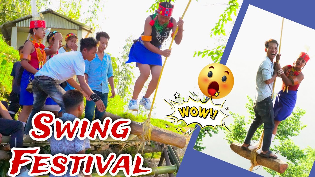 Swing festivalChathagan of wakka village | Wancho culture Longding Arunachal pradesh India