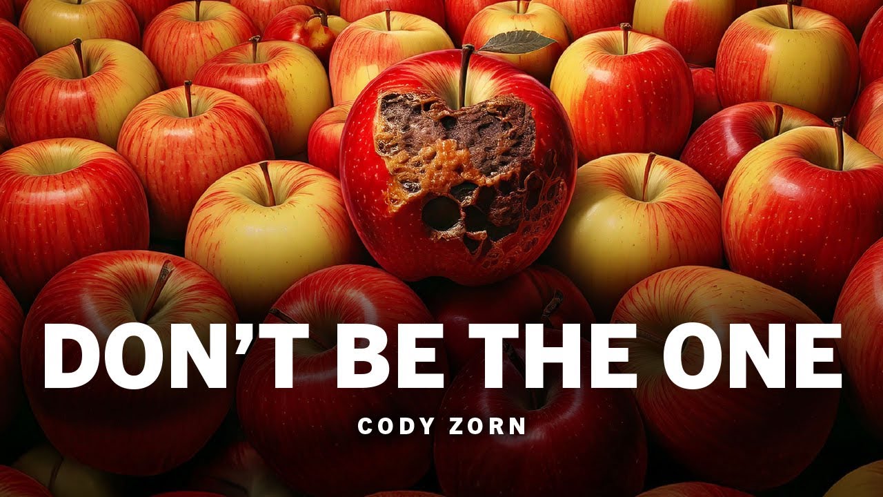 CODY ZORN - DON'T BE THE ONE