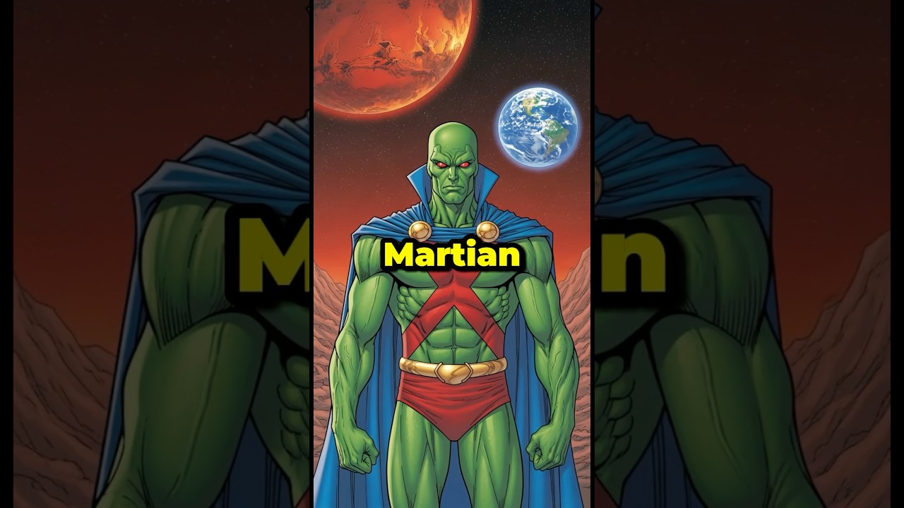 Martian Manhunter Explained