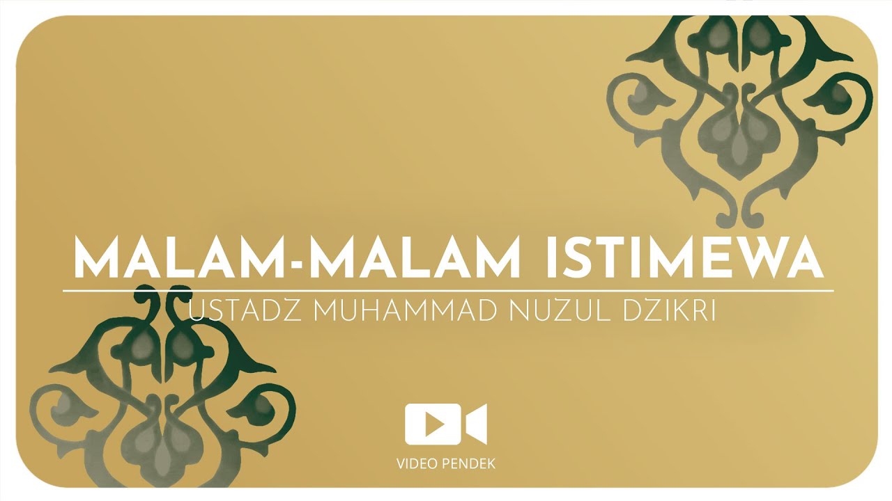 MALAM-MALAM ISTIMEWA (2 menitan)