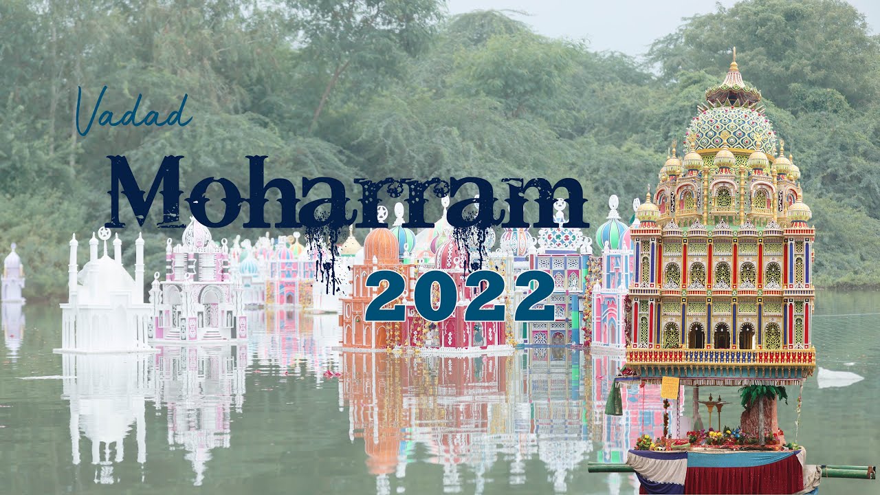 Vadad Muharram 2022