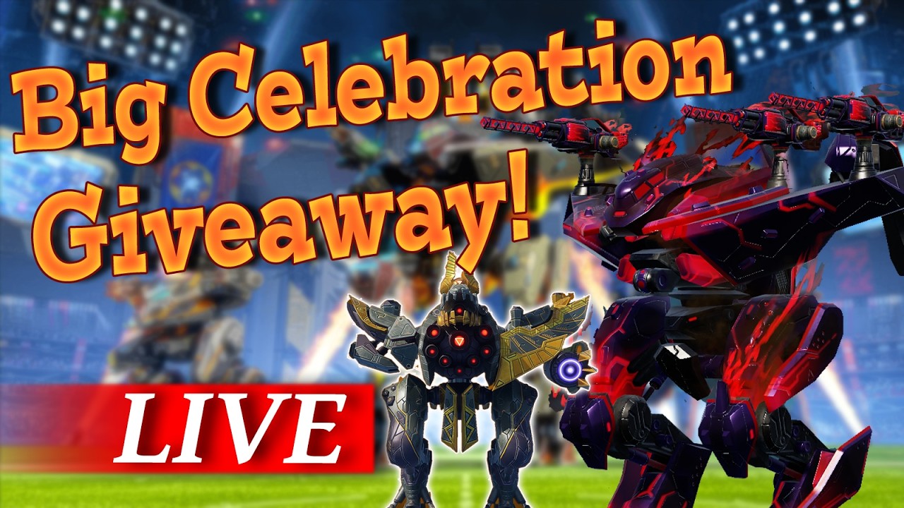 BIG CELEBRATION GIVEAWAY - War Robots