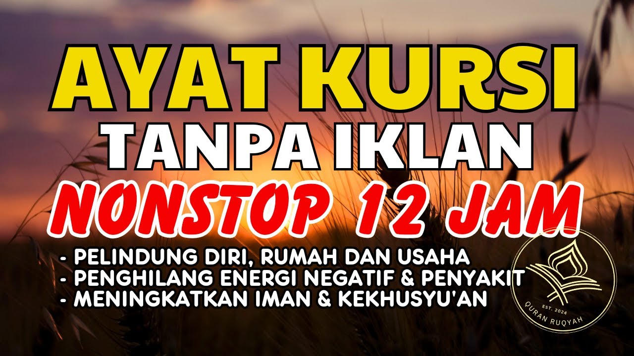 Ayat Kursi Tanpa Iklan Non Stop 24 Jam