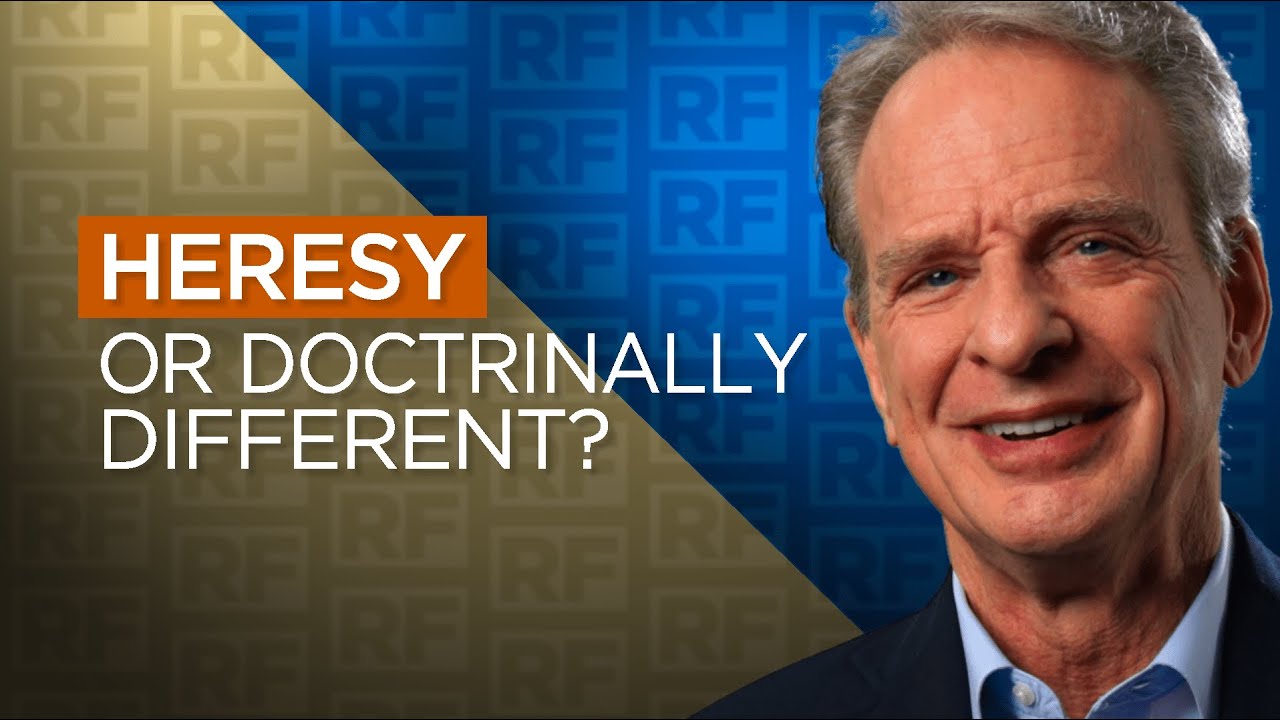 Heresy? Or Just Doctrinally Different?