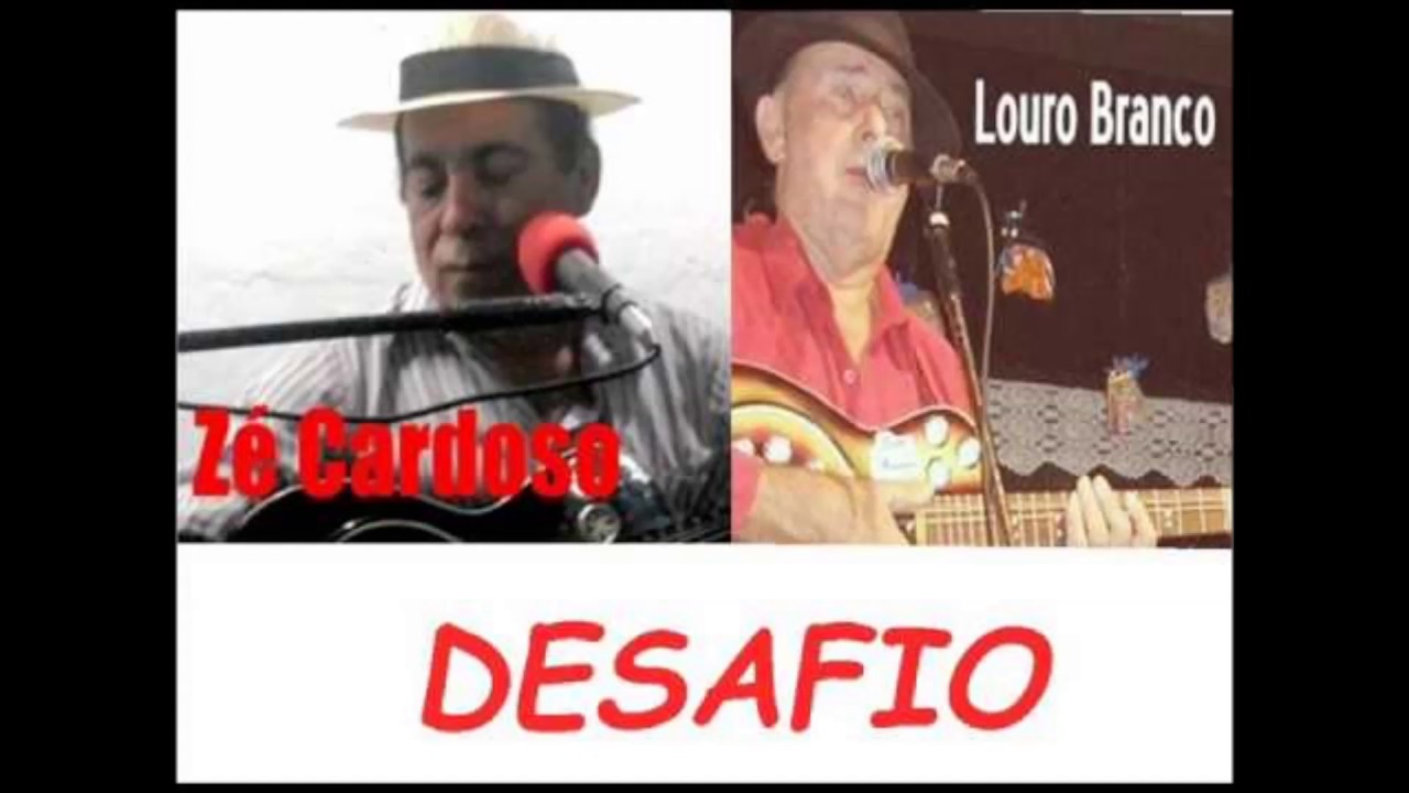 Zé cardoso e Louro Branco