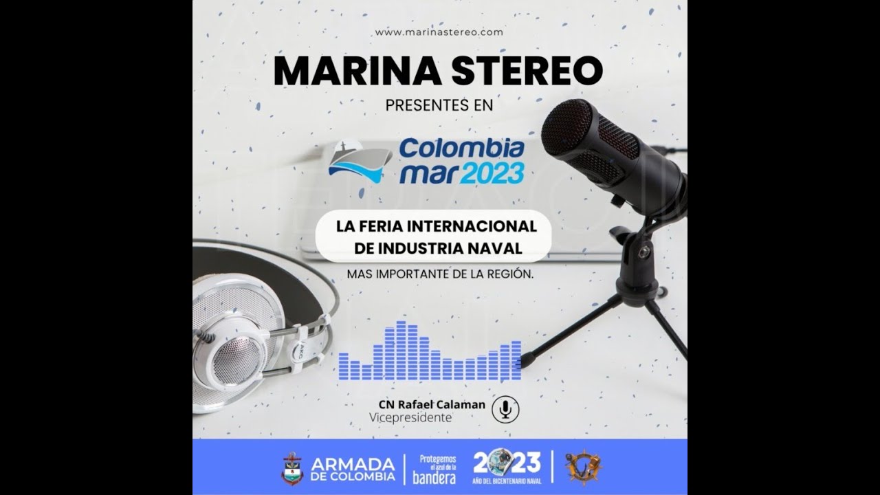Podcast Colombiamar 2023: Capitán de Navío Rafael Callamand Vicepresidente de COTECMAR
