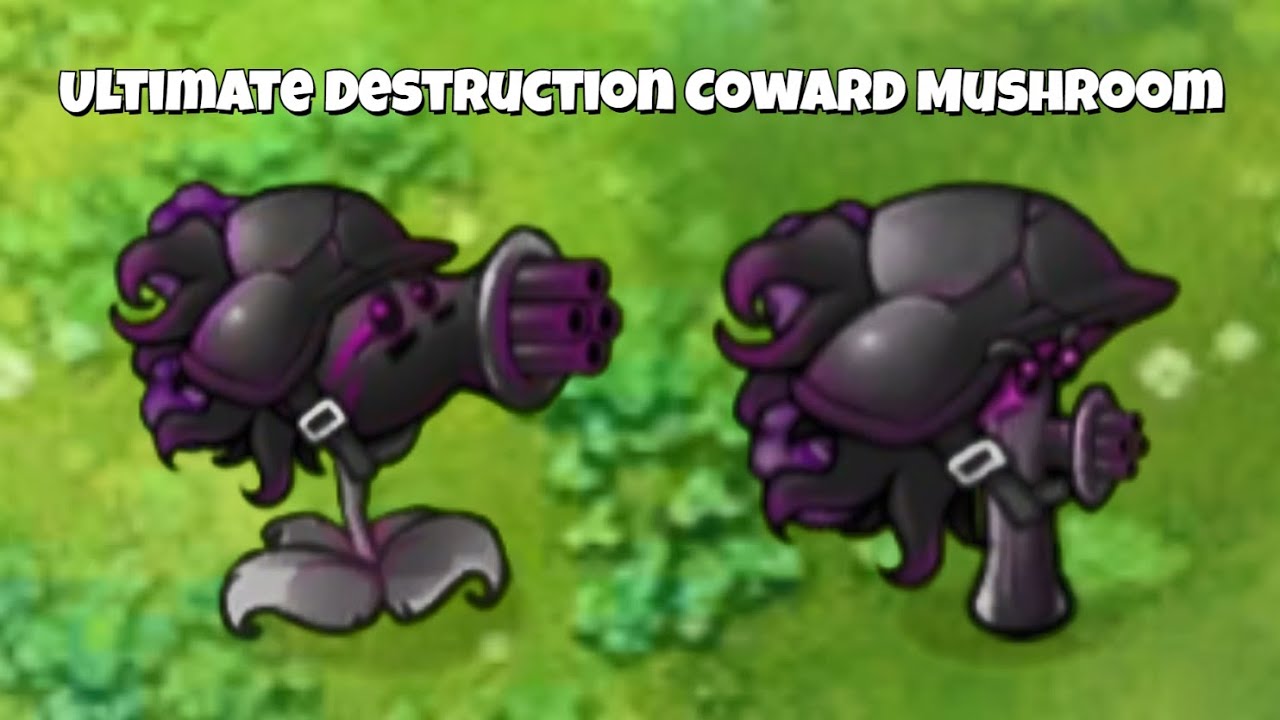 PVZ Fusion 3.3.1 💥 Ultimate Destruction Coward Mushroom 🍄 Nấm Nhút Nhát Hủy Diệt Tối Thượng #pvz