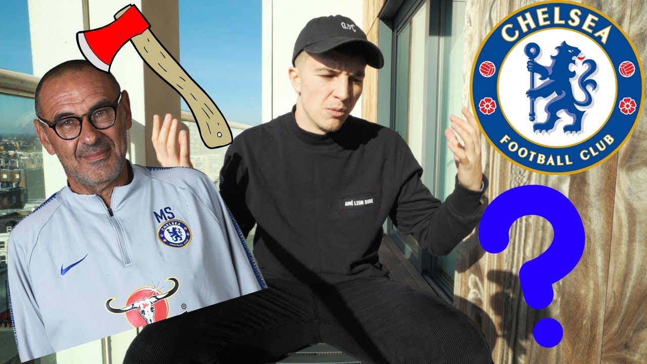 CHELSEA FANS RANT - SARRI IN/ SARRI OUT?
