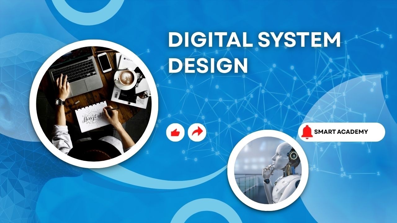 #DIGITAL SYSTEM DESIGN