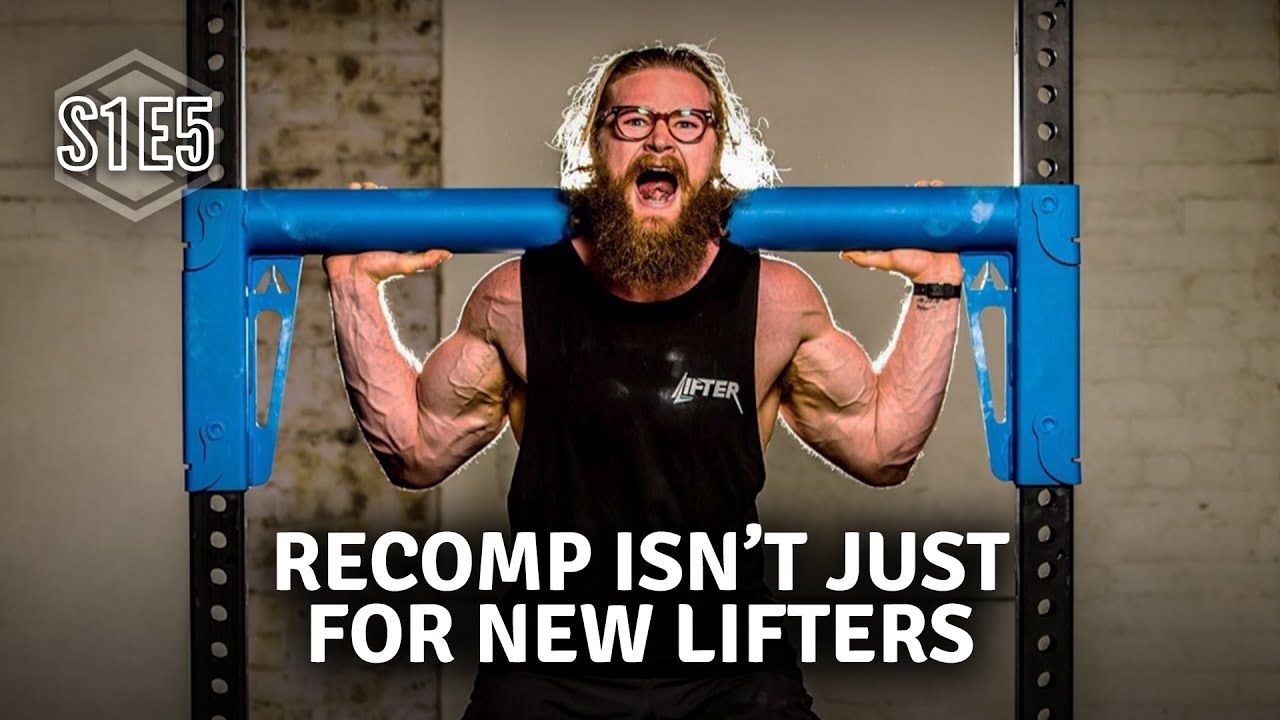 S1E5 - Can you lose fat & build muscle simultaneously? ft. Luke Tulloch