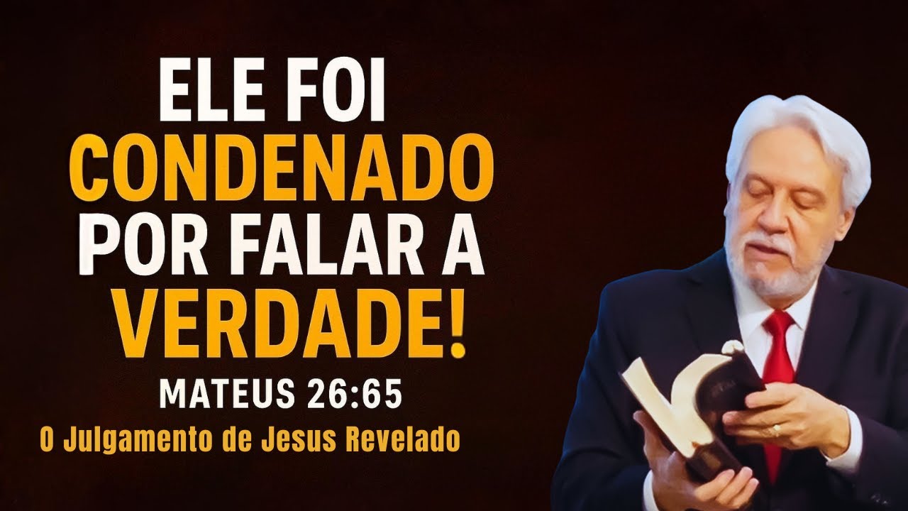 “O MOMENTO EM QUE O SUMO SACERDOTE CONDENOU JESUS