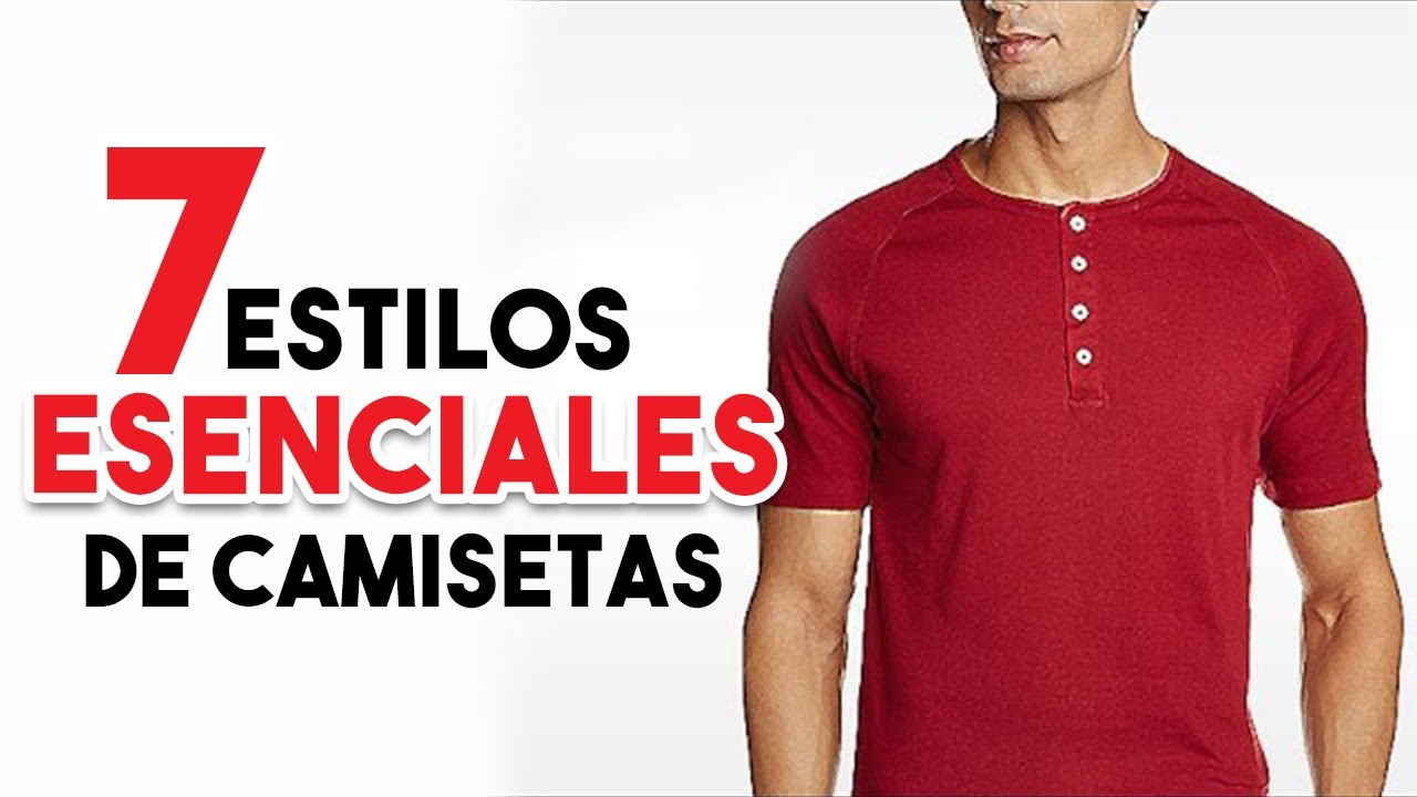 7 Tipos De Camisas ESENCIALES Que Todo Hombre Debe Tener | Cómo Usar Camisetas | Camisas De Botones