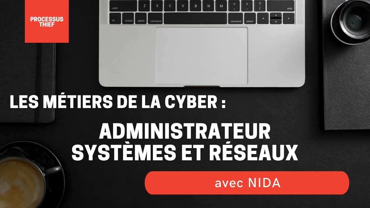 Les métiers de la cyber : Administrateur Systèmes et Réseaux 👩‍💼💻