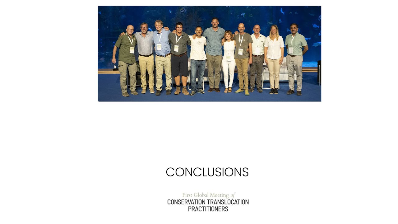 Conclusions of the First Global Meeting of Conservation Translocation Practitioners