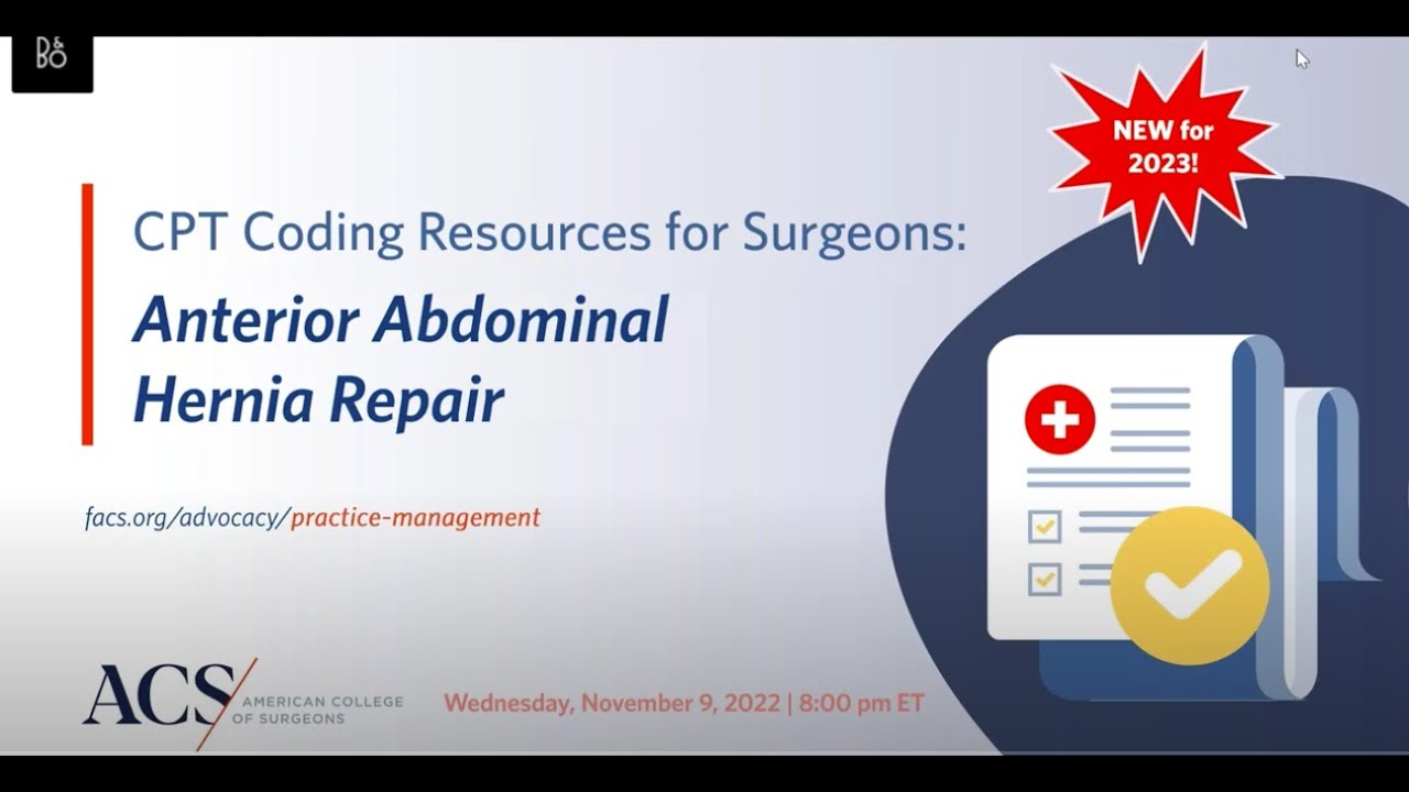 CPT Coding Resources for Surgeons: Anterior Abdominal Hernia Repair | ACS