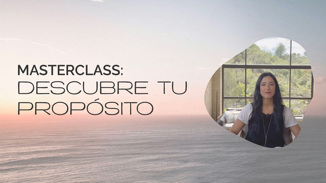 Masterclass 3 pasos para reconectar con tu propósito y empezar a emprender con el