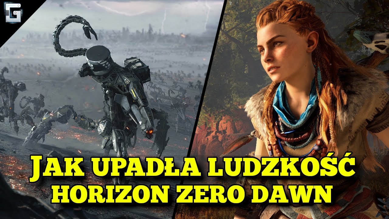 Jak Upadła Ludzkość? Horizon Zero Dawn