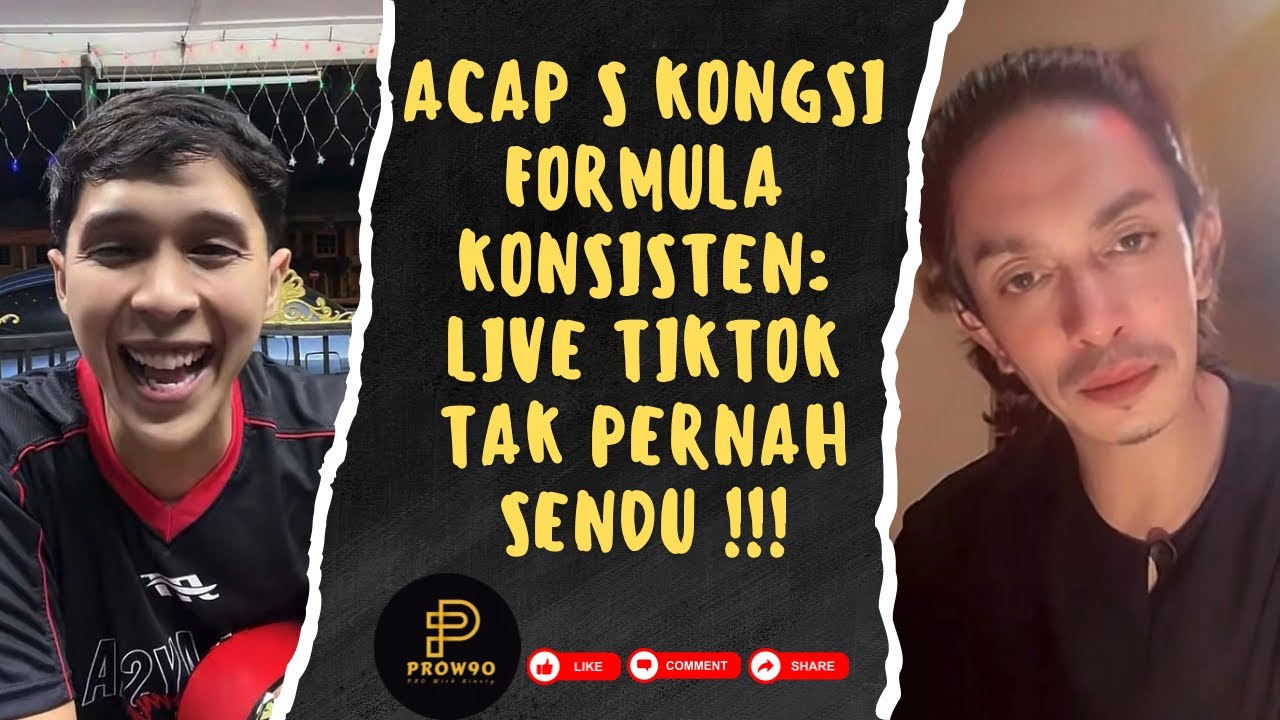 ACAP S KONGSI FORMULA KONSISTEN: LIVE TIKTOK TAK PERNAH SENDU !!! 14.02.2026
