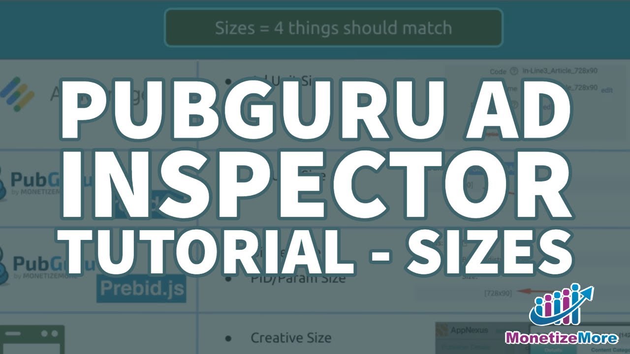 PubGuru Ad Inspector Tutorial - Sizes