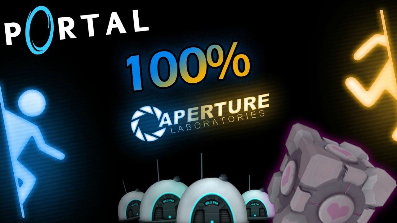 Portal Full walkthrough [100%]