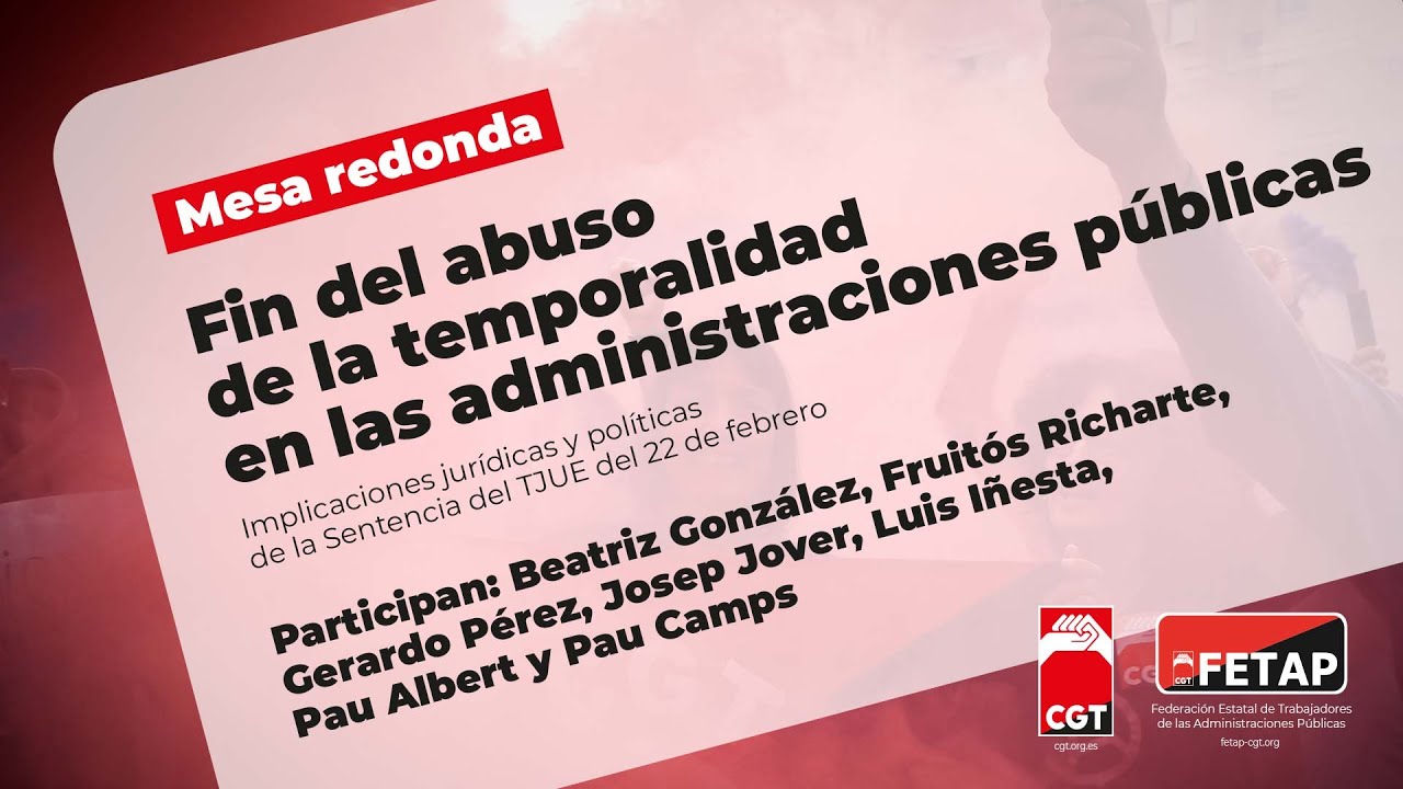 Mesa Redonda Juridica. Situación Legal en el Sector Público tras la sentencia del TJUE del 22 -F