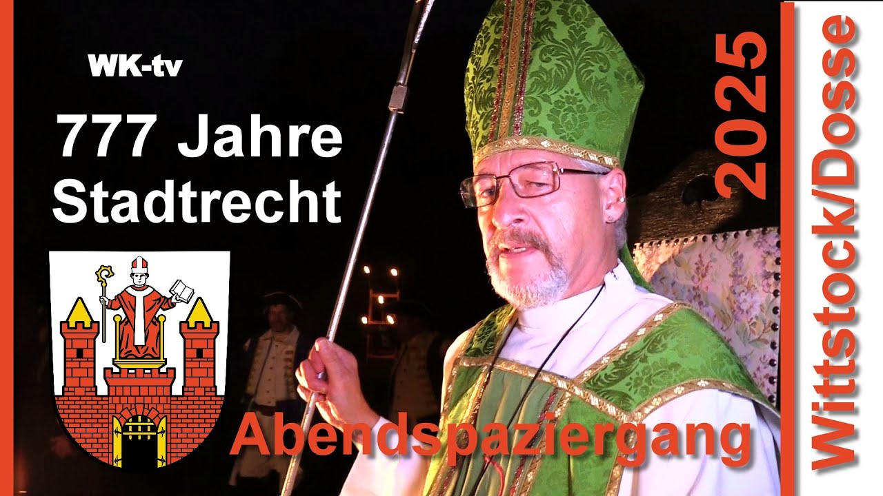 Abendspaziergang 2025 in Wittstock/Dosse zur 777 Jahrfeier der Stadt