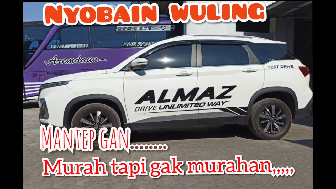Tes drive wuling ALMAZ
