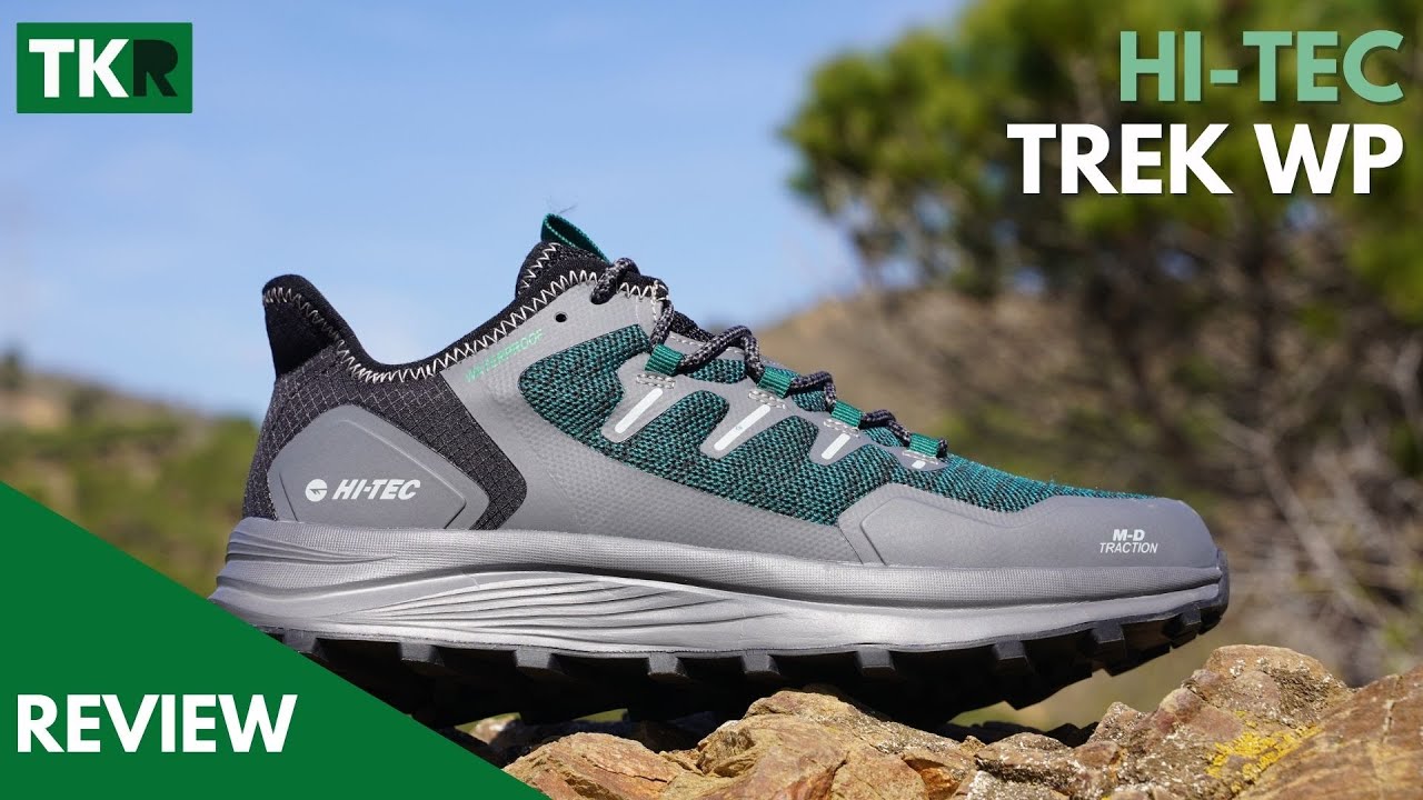 Hi-Tec Trek WP | Review | Sorprendente relación CALIDAD/PRECIO