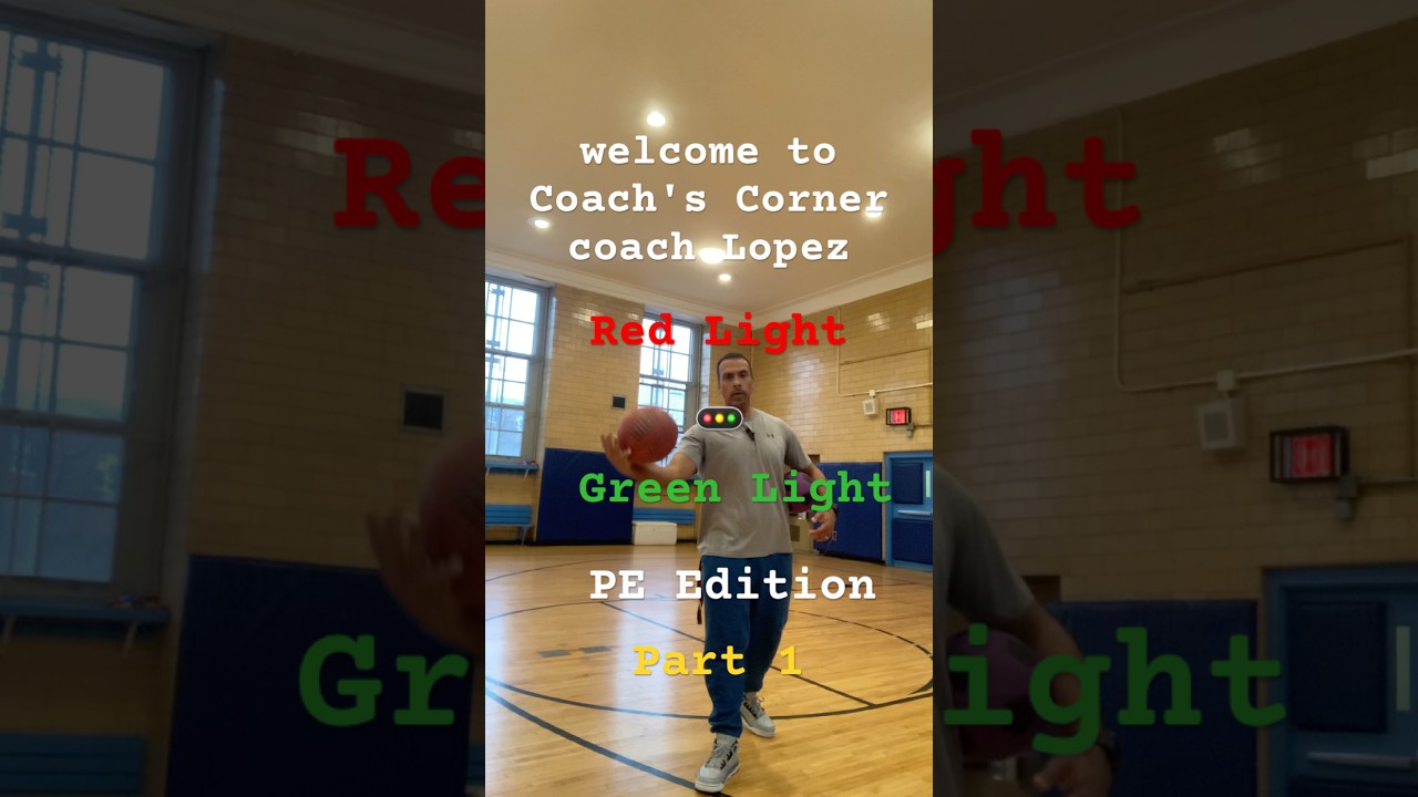 PE Game-Red Light/Green Light 