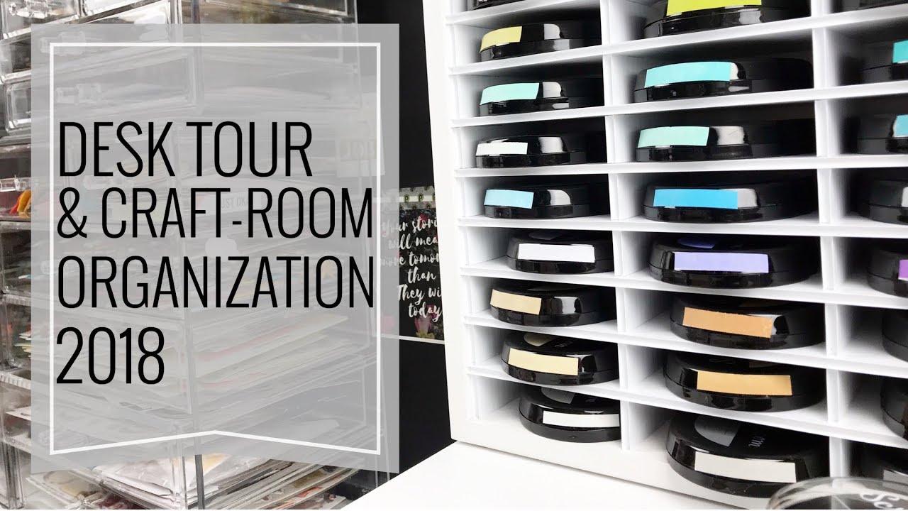 Desk Tour + Craft Room Organization | 2018