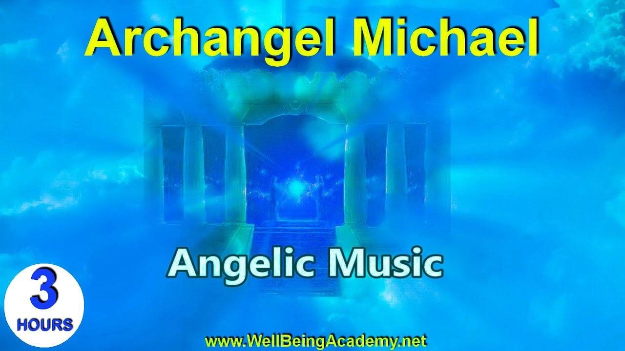 01- Angelic Music - Archangel Michael