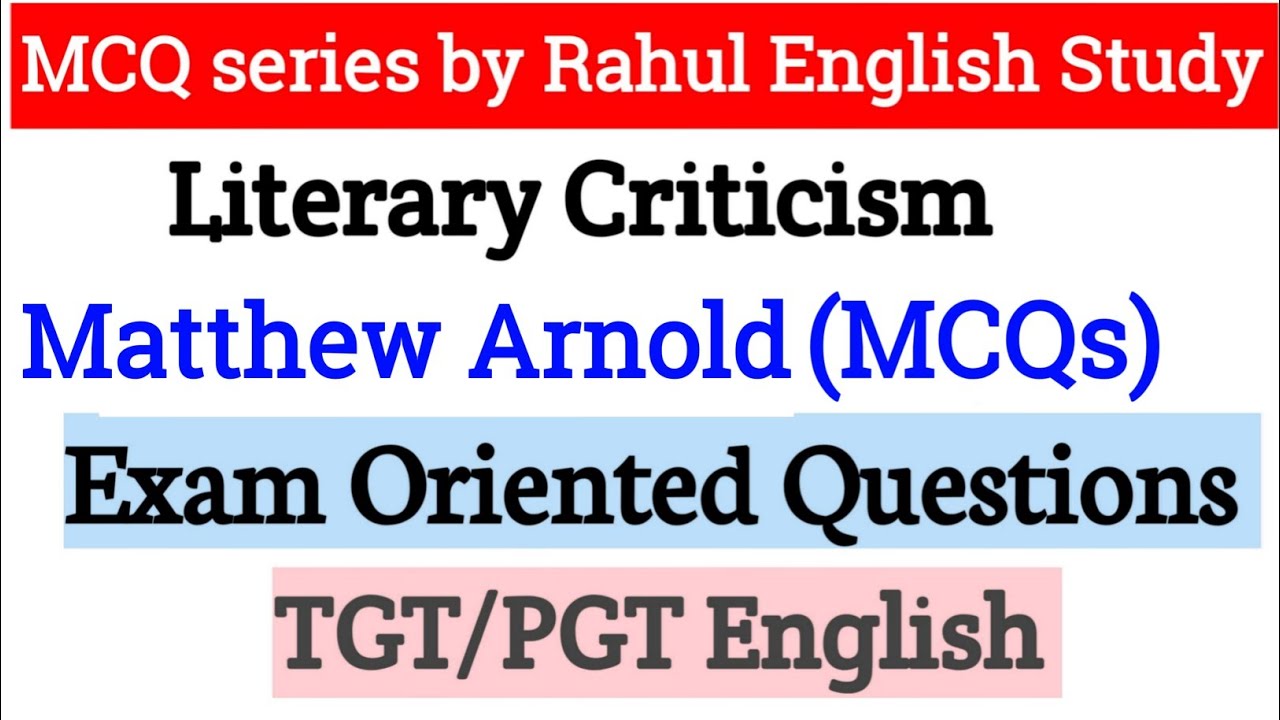 Matthew Arnold (MCQs)
